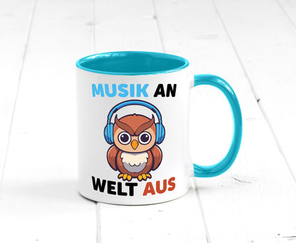Musik an Welt aus | Eule hört lustiger Spruch Geschenk Humor Geschenkidee Tasse