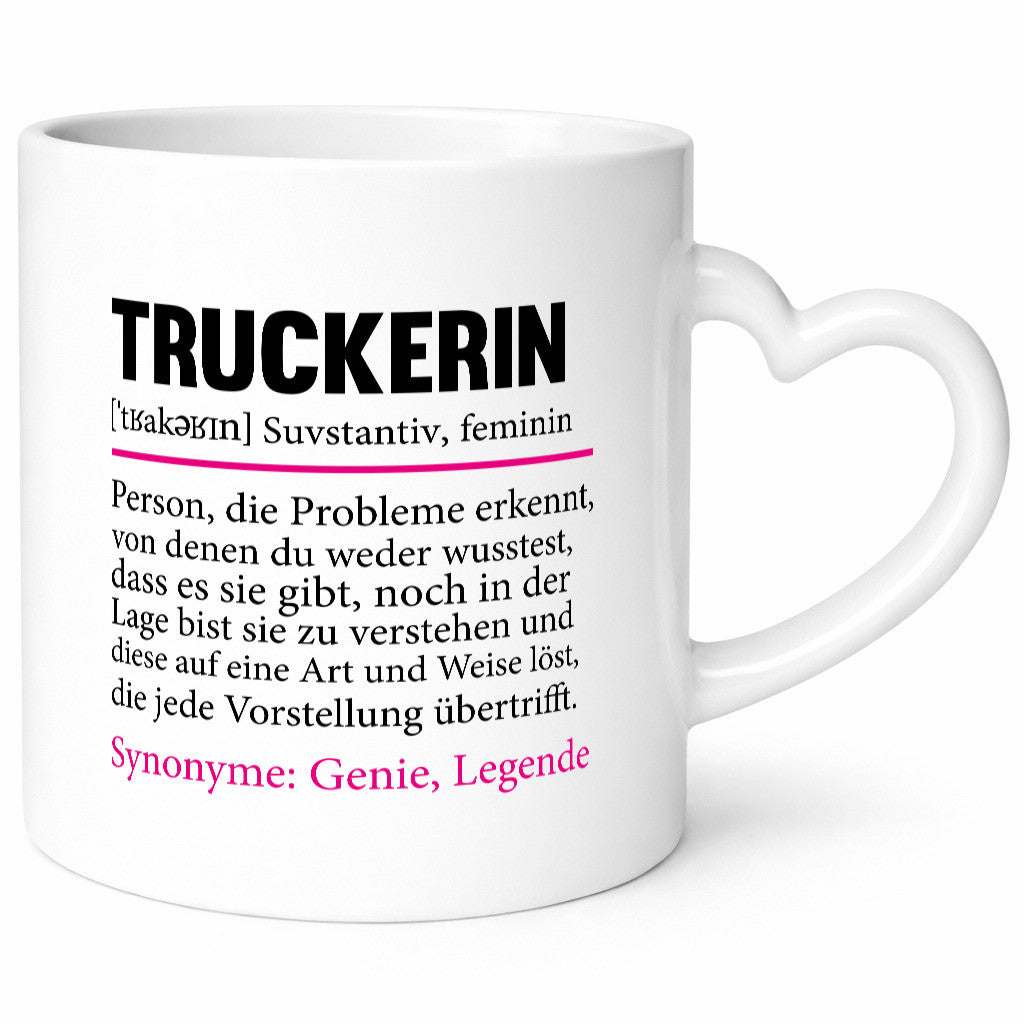 Truckerin | Spruch LKW Fahrerin Beruf Humor Geschenk Arbeit Kollegen Büro