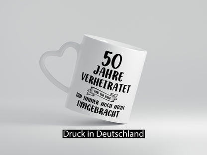 50 Jahre Verheiratet, immer noch am Leben! Humor Geschenkidee Tasse