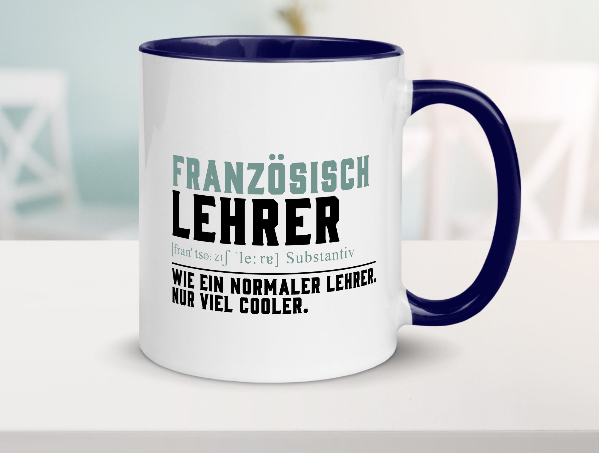 Französischlehrer | Lehrer Unterricht Lieblingslehrer lustig Humor Geschenkidee