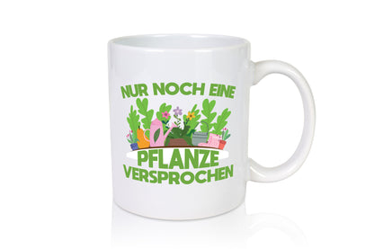 Noch eine Pflanze | Gartenarbeit Gärtnern Pflanzen Humor Arbeit Kollegen Büro