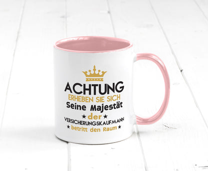Seine Majestät Versicherungskaufmann | Kaufmann Geschenkidee Humor Tasse