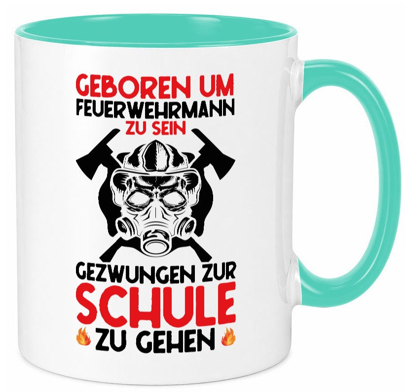 Geborener Feuerwehrmann | Feuerwehr Brand Maske Schule lustiger Spruch Geschenk Tasse