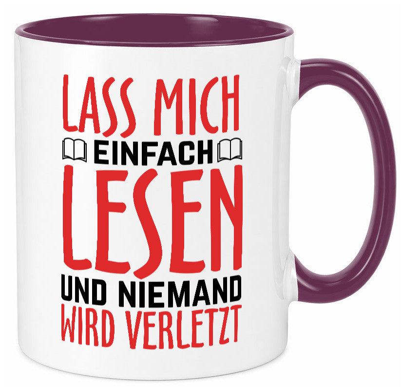 Lass mich Lesen Humor Geschenkidee Tasse