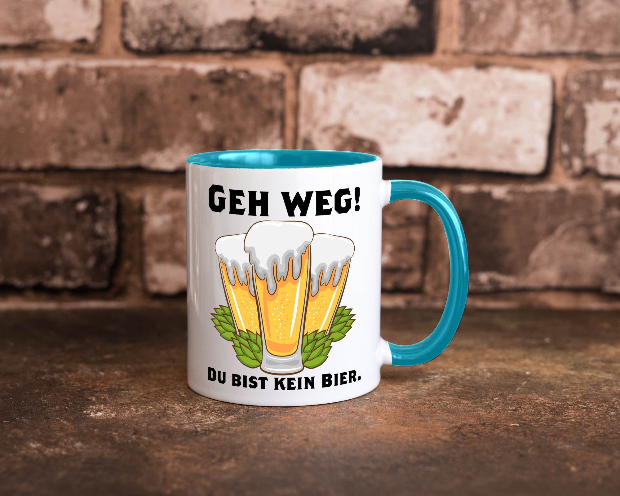 Geh weg du bist kein Bier | bierliebhaber v2 Humor Geschenkidee Tasse