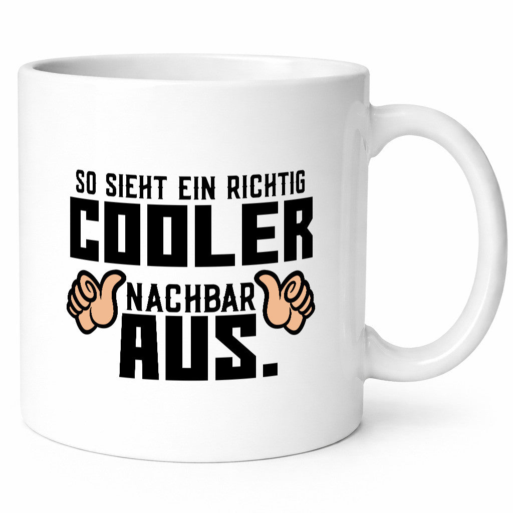 Richtig cooler Nachbar | Nachbarin Daumen hoch Spruch Geschenk Humor