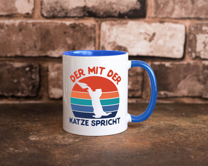 Der mit Katze Spricht | Katzenliebhaber Humor Tierliebhaber Geschenkidee Tasse