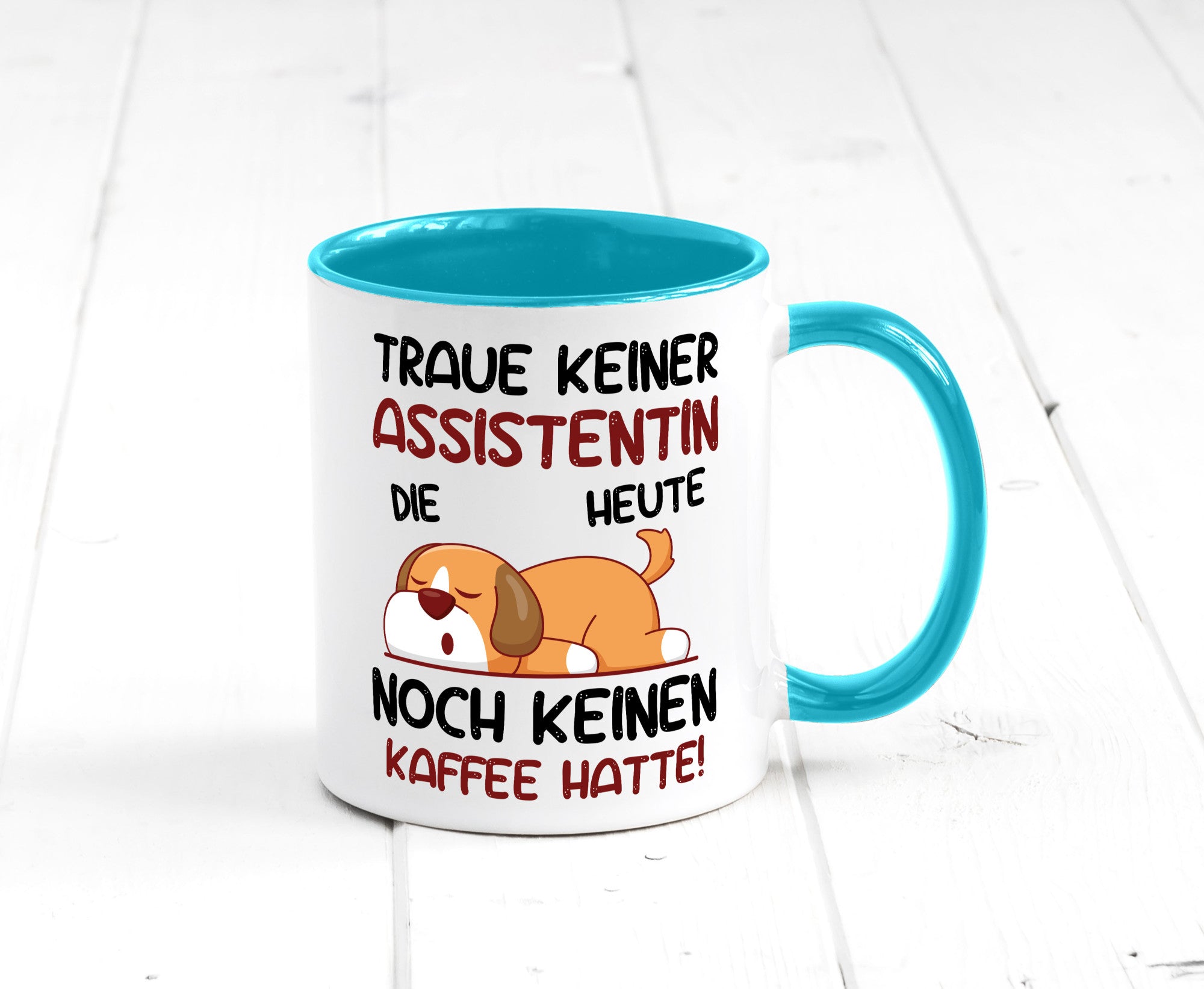 Traue keiner Assistentin | Assistenz Hilfskraft Humor Geschenkidee Tasse