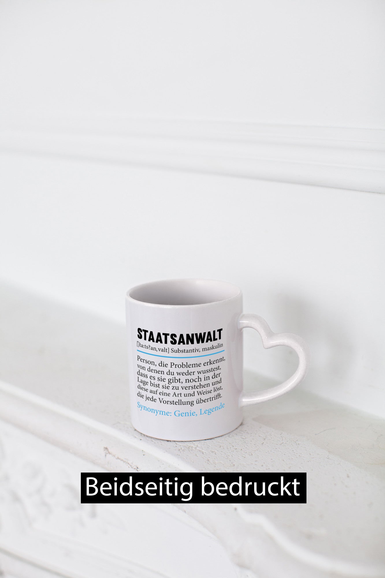 Staatsanwalt | Spruch Anwalt Humor Jurist Geschenkidee Tasse
