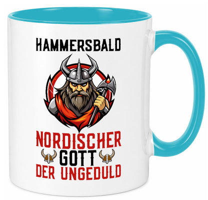 Hammersbald Nordischer Gott der ungeduld Humor Geschenkidee Tasse