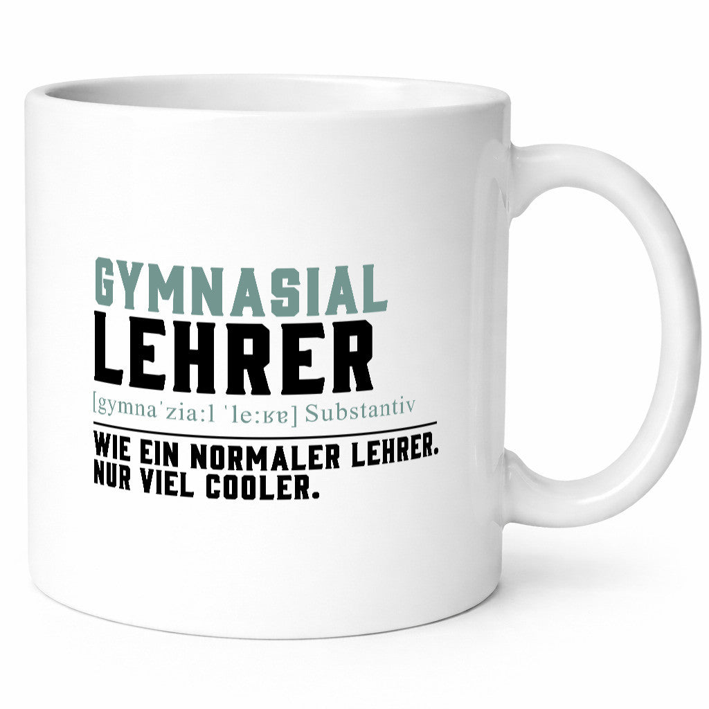 Gymnasiallehrer | Lehrer Unterricht Lieblingslehrer lustiger Spruch Geschenk