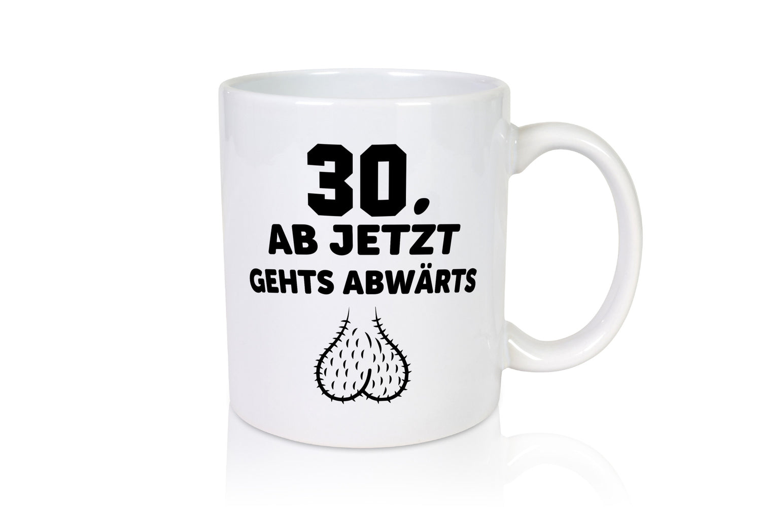 30 Jahre alt | Ab jetzt gehts abwärts lustiger Spruch Geschenk Humor