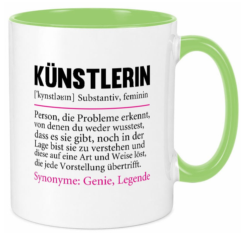 Künstlerin | Beruf lustig Kunst Humor Arbeit Kollegen Büro Geschenkidee Tasse