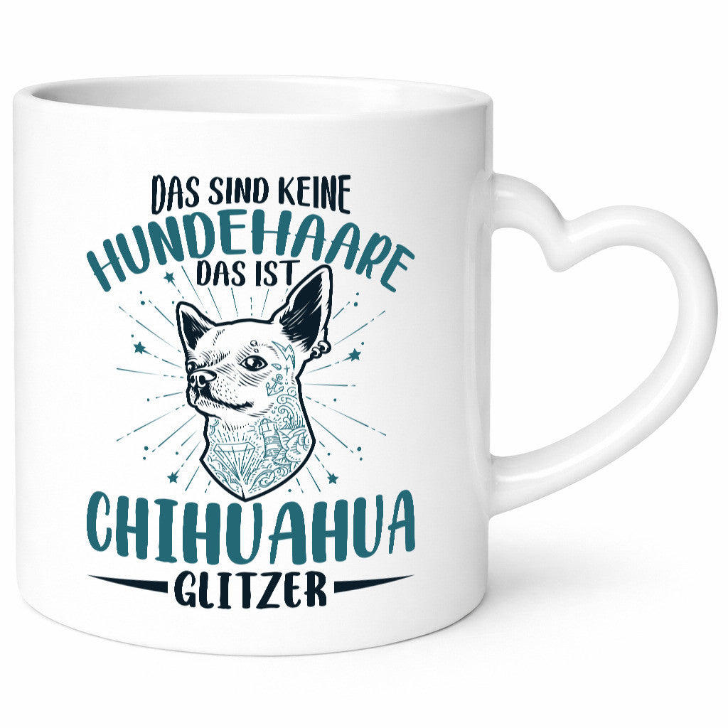 Das sind keine Hundehaare | Chihuahua Glitzer Hund Geschenkidee Tierliebhaber