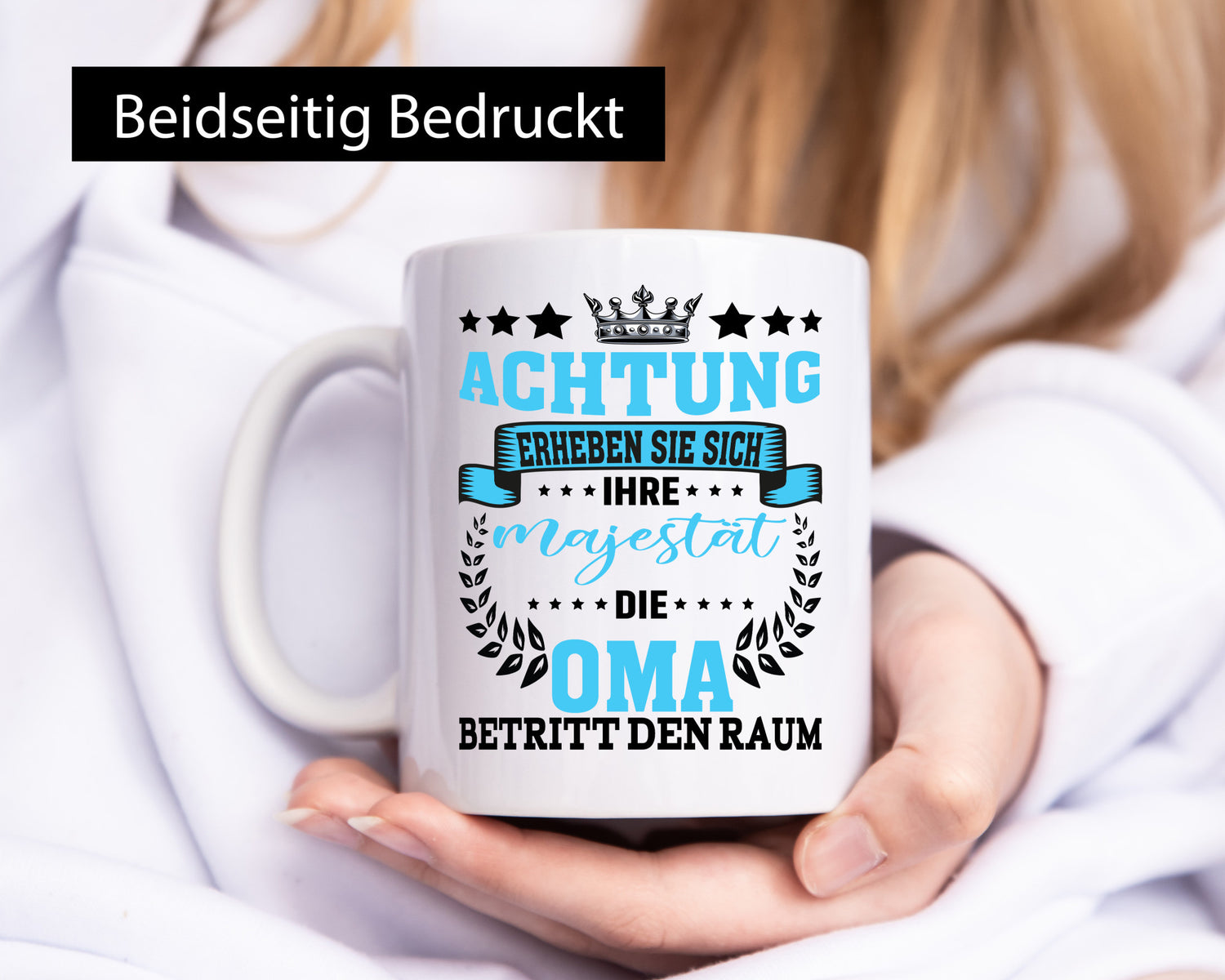 Erheben Sie sich die Oma betritt den Raum Geschenkidee Familie Humor Tasse