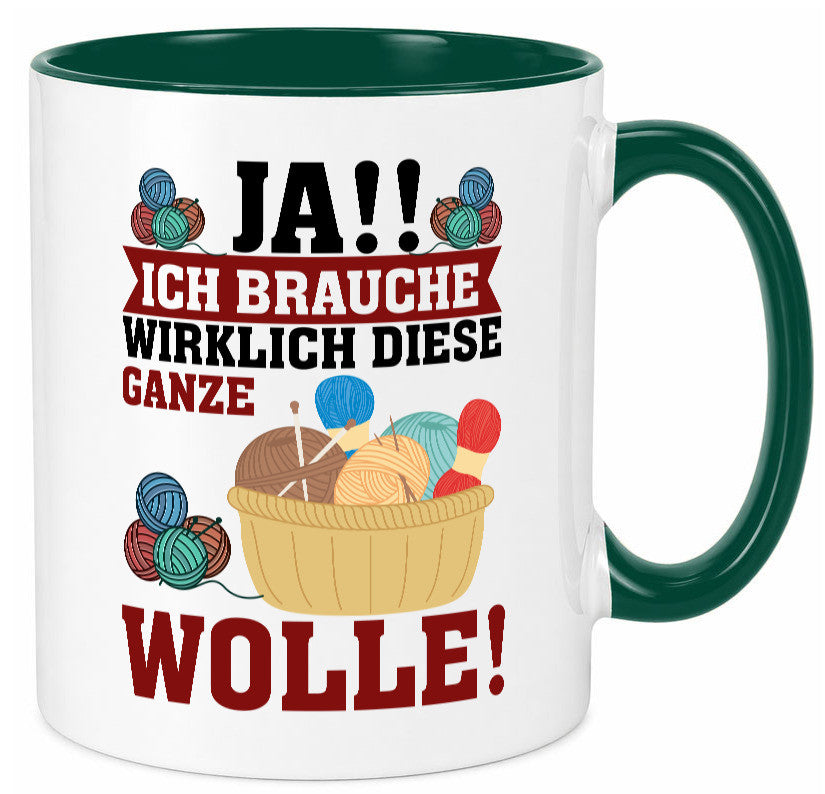 Ja! Ich brauche Wolle | häkeln Häkelzubehör Geschenk Humor Geschenkidee Tasse