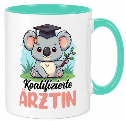 Koalifizierte Ärztin | Medizin Doktorin Fachärztin Geschenkidee Humor Tasse