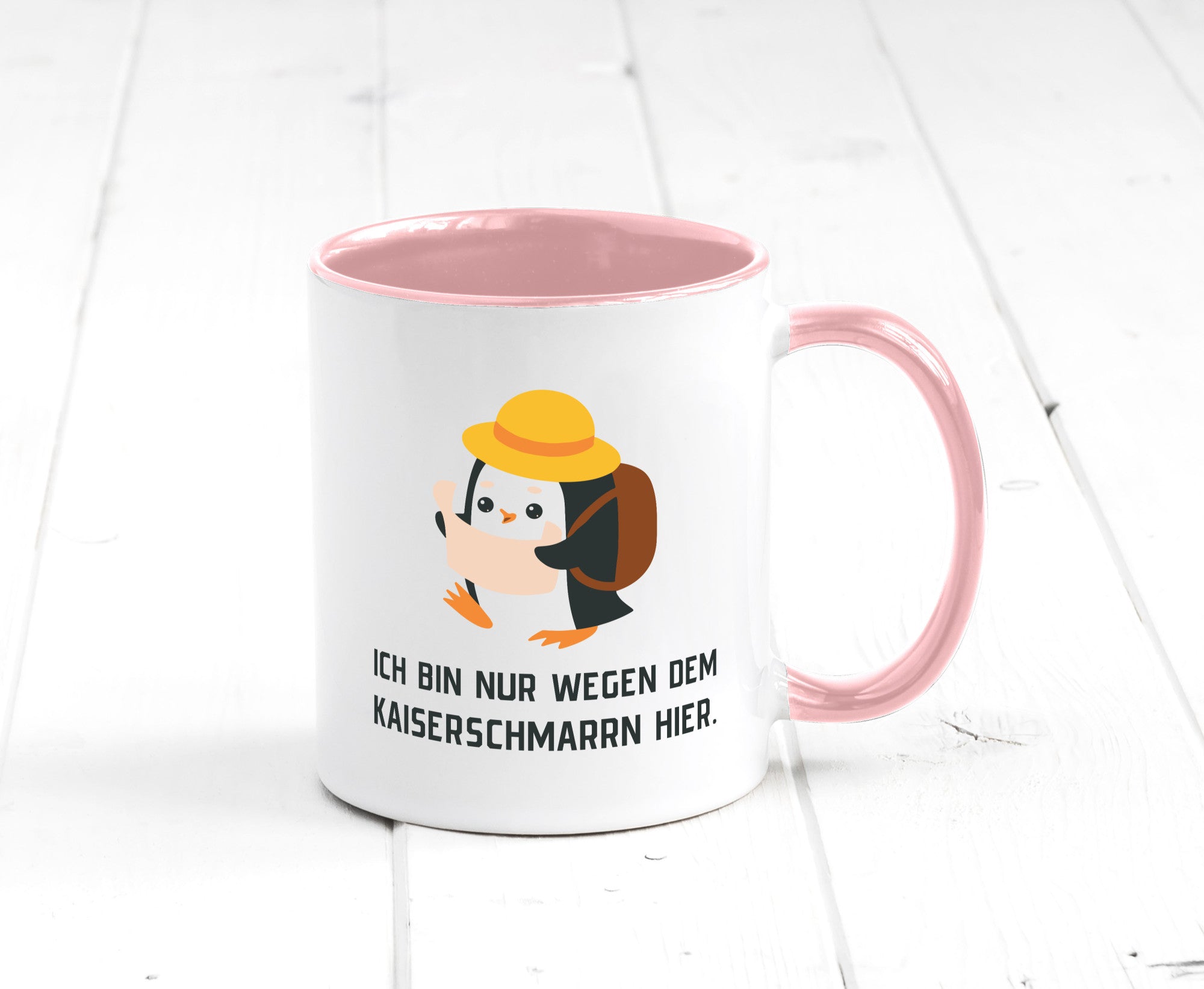 Ich bin nur wegen dem Kaiserschmarrn hier | Pinguin Geschenkidee Humor Tasse
