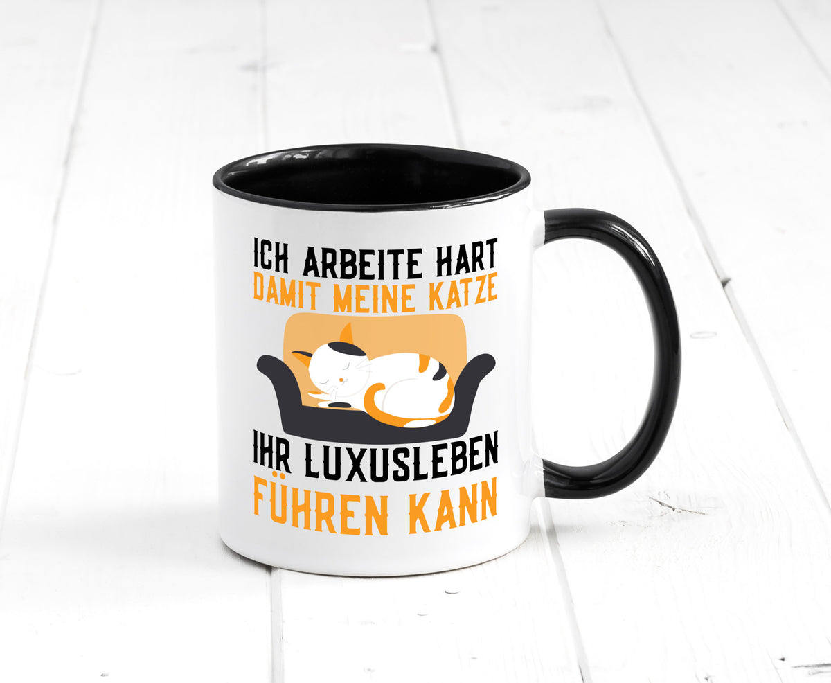 Ich arbeite hart | Luxusleben Humor Katzenliebhaber Geschenkidee Arbeit Tasse