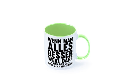 Sagen wenn man es besser weiß | Rechthaber Besserwisser lustiger Spruch