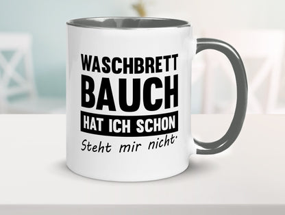 Waschbrettbauch steht mir nicht | Sixpack Gym lustiger Spruch Geschenk Humor