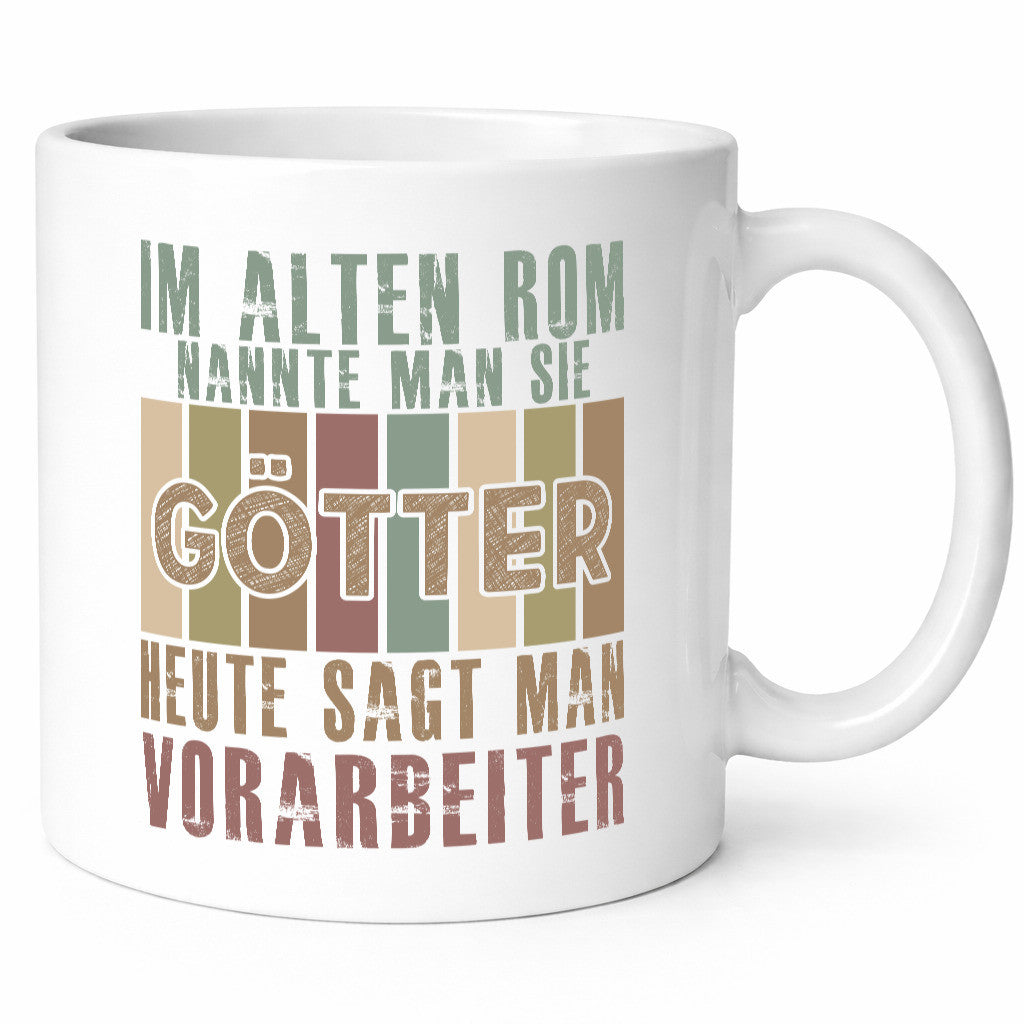 Heute sagt man: Vorarbeiter | Kollege Teamleiter Humor Arbeit Kollegen Büro
