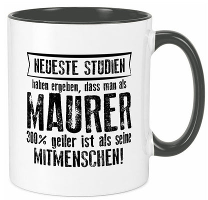 Neuste Studien: Maurer | Bau Handwerker Geschenkidee Humor Tasse
