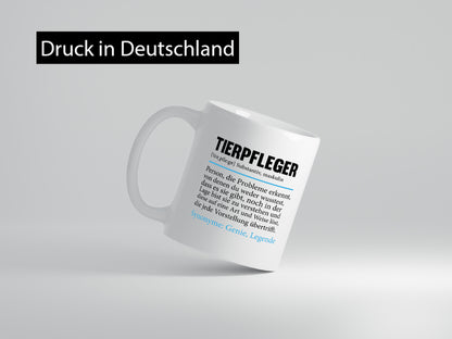 Tierpfleger | Pflegeberuf Tierheim Spruch Beruf Geschenk Arbeit Kollegen Büro