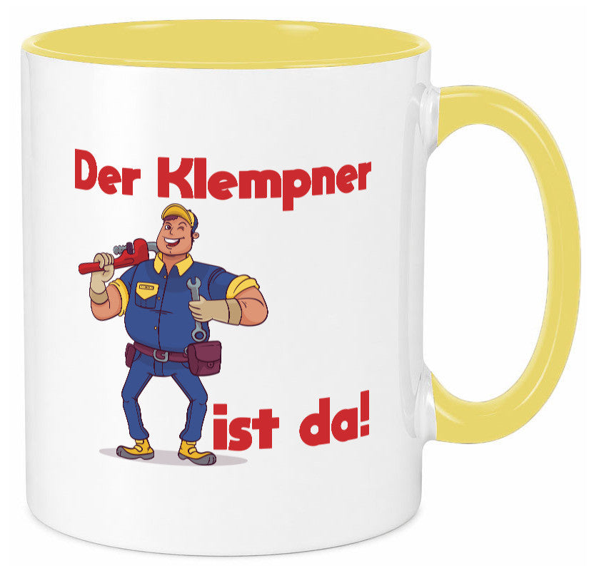 Der Klempner ist da | lustig Humor Geschenkidee Geschenk Tasse