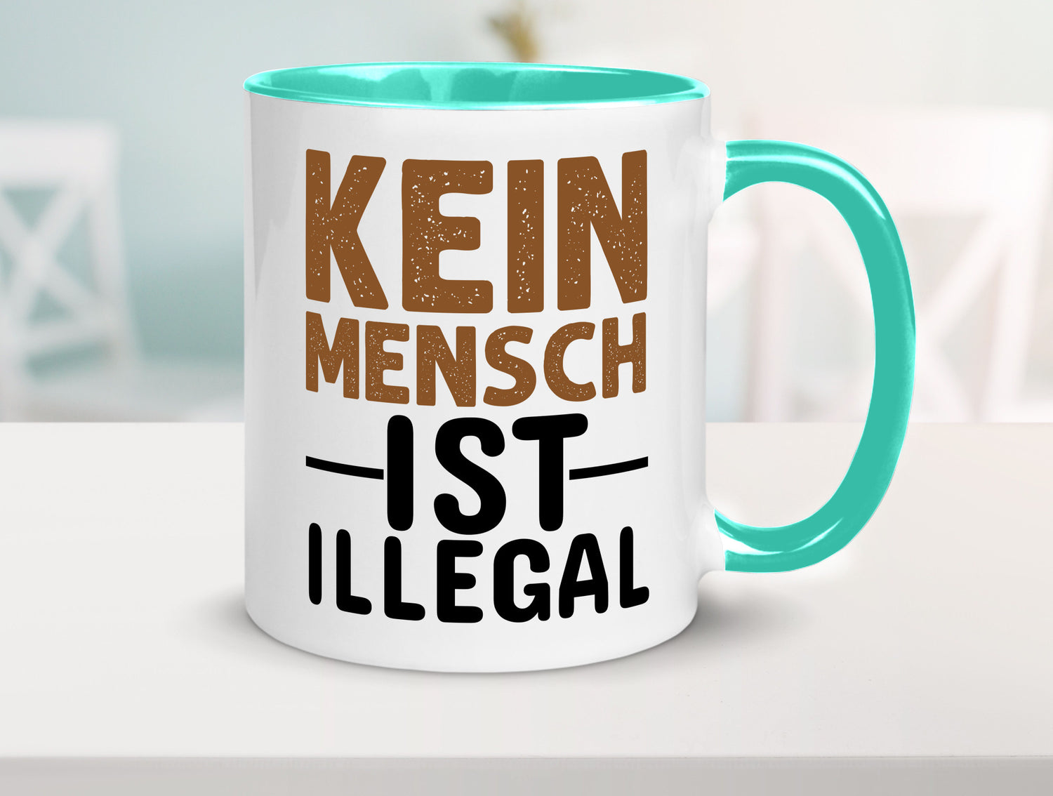 Kein Mensch ist illegal | Spruch Gleichberechtigung Humor Geschenkidee Tasse