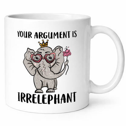 Irrelephant argument | Elefant Tasse Wortwitz Comic lustiger Spruch Geschenk