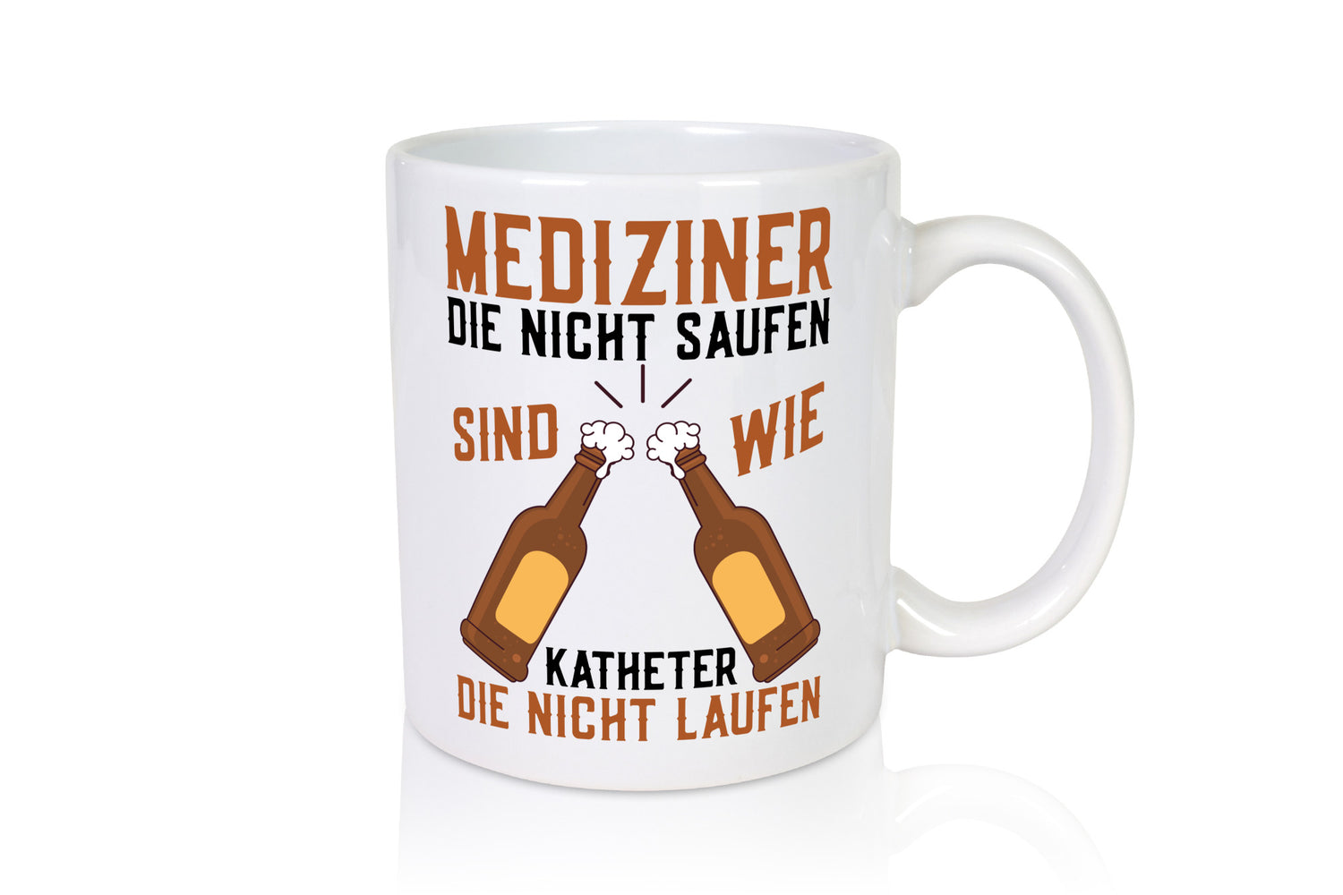 Mediziner die nicht saufen | Arzt Ärztin Alkoholiker lustiger Spruch Geschenk