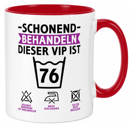 76 Geburtstag | schonend behandeln Jahre v2 Humor Geschenkidee Tasse
