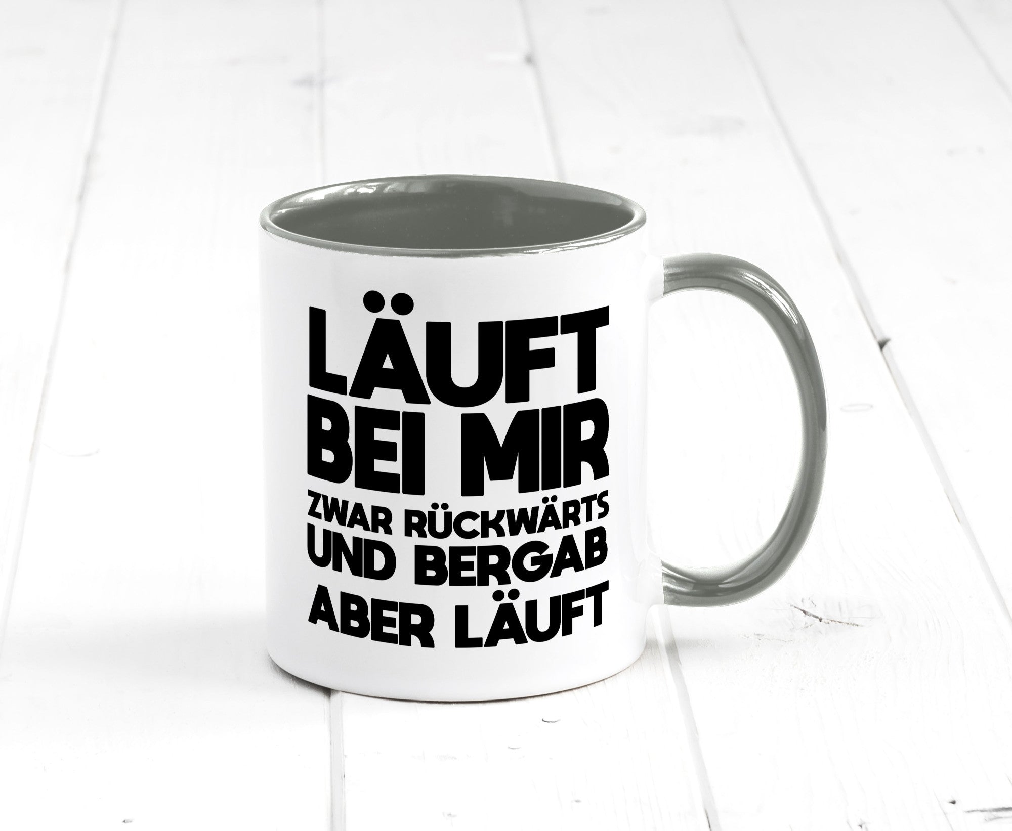 Läuft bei mir | Rückwerts aber Motivation Geschenkidee Humor Tasse