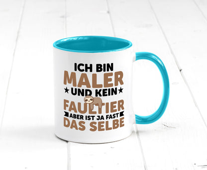 Ich bin kein Faultier: Maler | Malerei v2 lustiger Spruch Geschenk