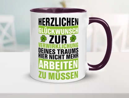 Verwirklichung deiner Träume | Stellenwechel Kollege Humor Arbeit Kollegen Büro