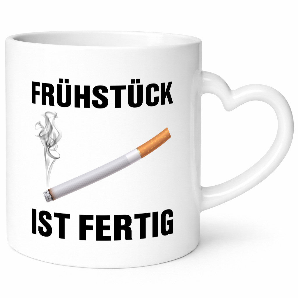 Frühstück ist Fertig | Zigarette Nikotin Raucher lustiger Spruch Geschenk Humor
