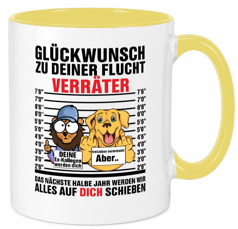 Glüchwunsch zur Flucht | Verräter Ex-Kollegen Humor Arbeit Kollegen Büro Tasse