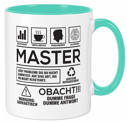 Achtung Probleme Master | Universität Student Humor Geschenkidee Tasse
