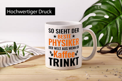 Kaffee trinkt: Physiker | Physik Geschenkidee Humor Tasse