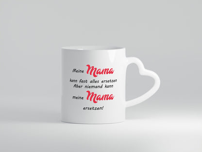 Mama kann fast alles ersetzen | ist die Beste lustiger Spruch Geschenk Familie