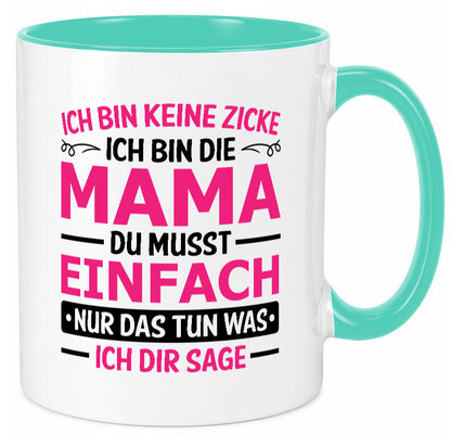 Keine Zicke, Mama | Schleifchen lustiger Spruch Geschenk Familie Geschenkidee