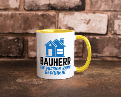Bauherr | Die mission kann beginnen Bauherren lustiger Spruch Geschenk Humor