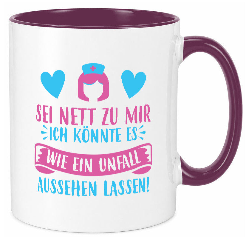 Sei nett, könnte wie ein Unfall aussehen | Kopf lustiger Spruch Geschenk Humor