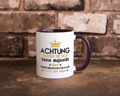 Seine Majestät Versicherungskaufmann | Kaufmann Geschenkidee Humor Tasse