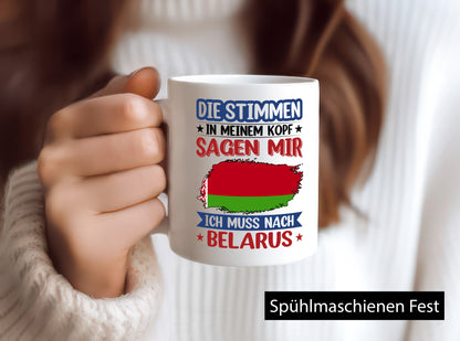 Belarus | Urlaub Stimmen in meinem Kopf Traumland v2 Geschenkidee Humor Tasse