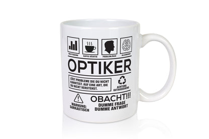 Achtung Probleme Optiker | Augenoptiker Geschenkidee Humor Tasse