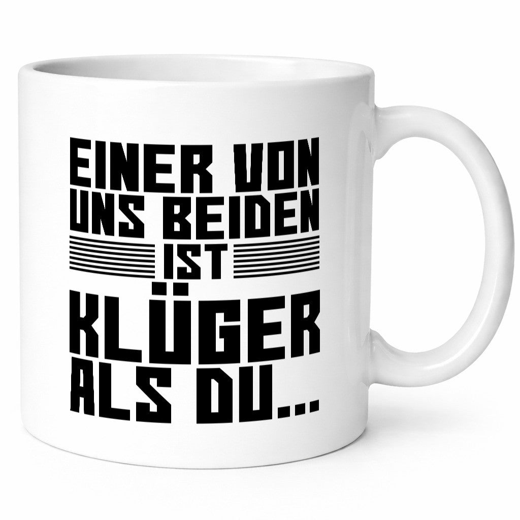 Einer von uns beiden ist klüger als du | Intelligenz Witz lustiger Spruch