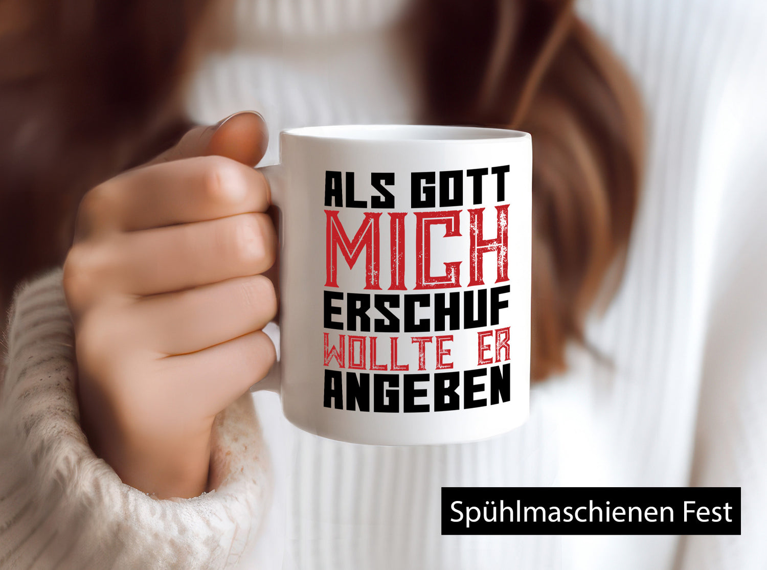 Als Gott mich schuf | Selbstbewusst Spruch Freunde Humor Geschenkidee Tasse