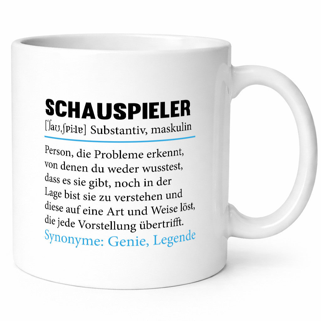 Schauspieler | Spruch Theater Beruf Humor v2 Arbeit Kollegen Büro Geschenkidee
